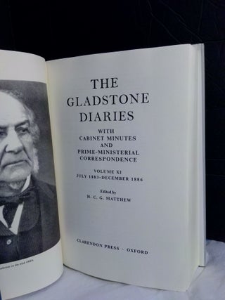 The Gladstone Diaries with Cabinet Minutes and Prime-Ministerial Correspondence: Volume XI, July 1883-December 1886