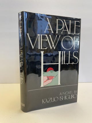 1368139 THE PALE VIEW OF HILLS. Kazuo Ishiguro
