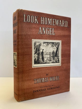 1368142 LOOK HOMEWARD, ANGEL. Thomas Wolfe, Douglas Gorsline
