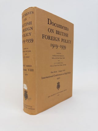 1368184 DOCUMENTS ON BRITISH FOREIGN POLICY 1919-1939 VOLUME VIII: INTERNATIONAL CONFERENCES ON...