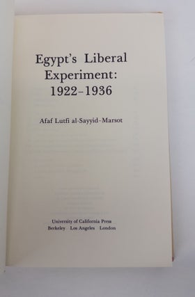 EGYPT'S LIBERAL EXPERIMENT: 1922-1936