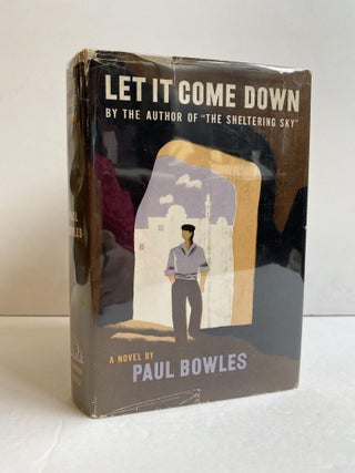 1368312 LET IT COME DOWN. Paul Bowles