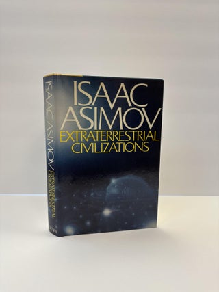 1368477 EXTRATERRESTRIAL CIVILIZATIONS. Isaac Asimov