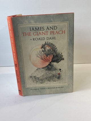 1368614 JAMES AND THE GIANT PEACH. Roald Dahl, Nancy Ekholm Burkert