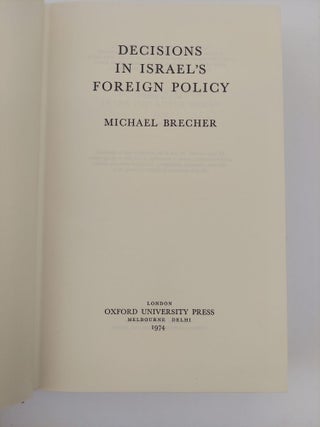 DECISIONS IN ISRAEL'S FOREIGN POLICY