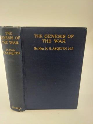 1368983 THE GENESIS OF THE WAR. H. H. Asquith
