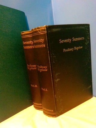 1369088 Seventy Summers (2 Volumes), inscribed. Poultney Bigelow