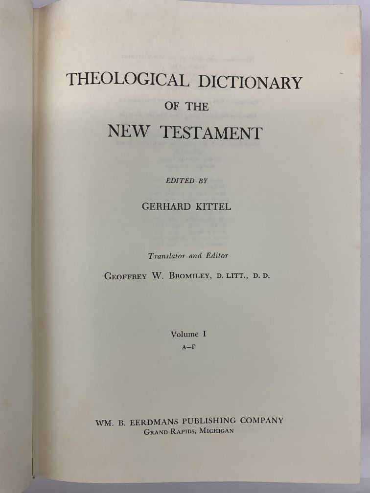 THEOLOGICAL DICTIONARY OF THE NEW TESTAMENT 10 Volumes | Gerhard Kittel ...