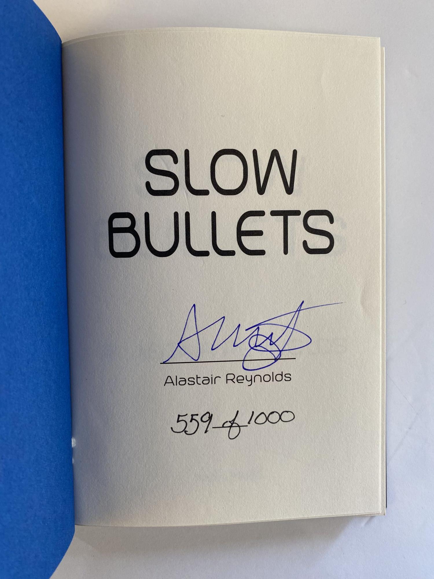 SLOW BULLETS Signed Second Printing