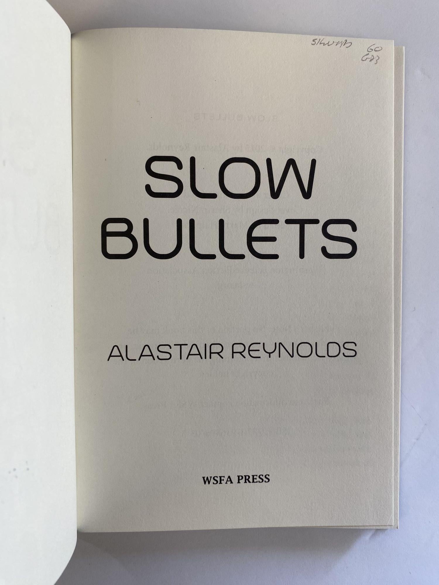 SLOW BULLETS Signed Second Printing