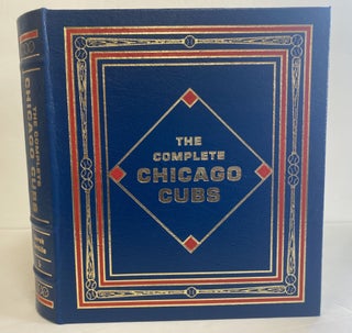 1369573 THE COMPLETE CHICAGO CUBS: THE TOTAL ENCYCLOPEDIA OF THE TEAM. Derek Gentile