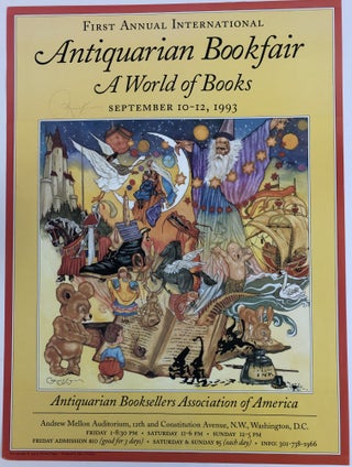 1369600 FIRST ANNUAL INTERNATIONAL ANTIQUARIAN BOOKFAIR. A WORLD OF BOOKS. SEPTEMBER 10-12, 1993...