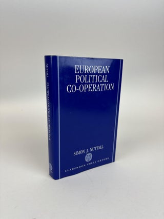 1369917 EUROPEAN POLITICAL CO-OPERATION. Simon J. Nuttall