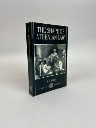 1369918 THE SHAPE OF ATHENIAN LAW. S. C. Todd