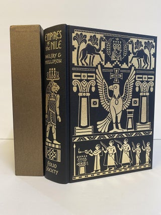 1370093 EMPIRES OF THE NILE. Derek A. Welsby, David W. Phillipson, Michael Wood