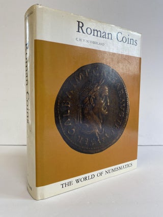 1370107 ROMAN COINS: THE WORLD OF NUMISMATICS. C. H. V. Sutherland