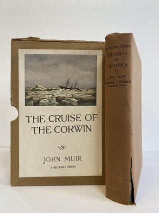 1370172 THE CRUISE OF THE CORWIN. John Muir