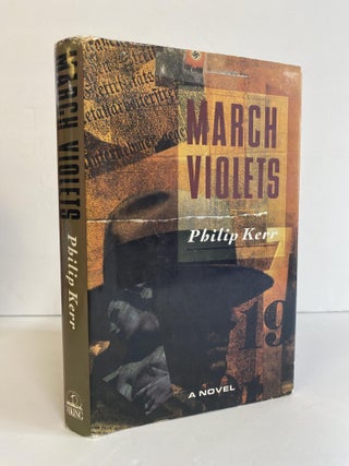 1370419 MARCH VIOLETS [Signed]. Philip Kerr