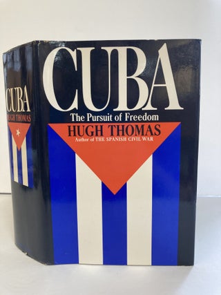 1370428 CUBA: THE PURSUIT OF FREEDOM. Hugh Thomas