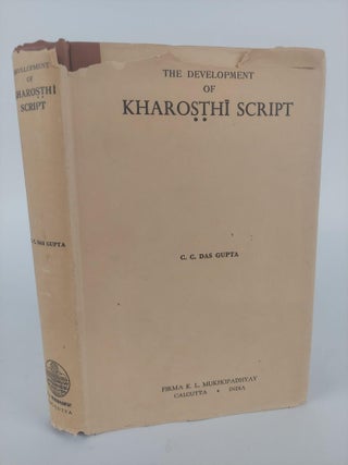 1370540 THE DEVELOPMENT OF KHAROSTHI SCRIPT. C. C. Das Gupta