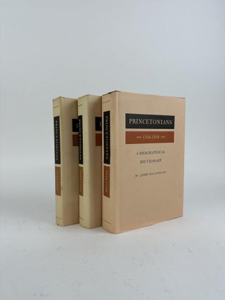 1370551 PRINCETONIANS: A BIOGRAPHICAL DICTIONARY. Vol II, III, James McLachlan, Richard A. Harrison