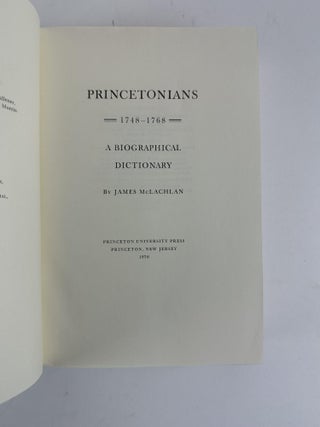 PRINCETONIANS: A BIOGRAPHICAL DICTIONARY