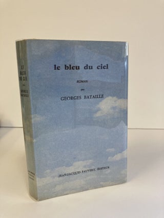 1370661 LE BLEU DU CIEL [Inscribed]. Georges Bataille