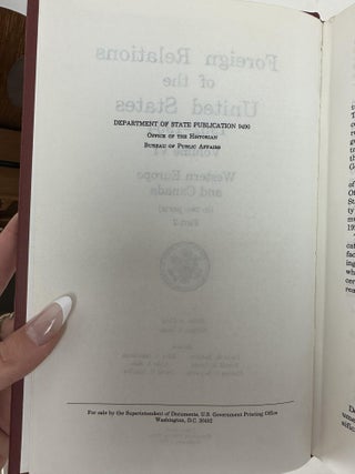 FOREIGN RELATIONS OF THE UNITED STATES 1952-1954 VOLUME VI: WESTERN EUROPE AND CANADA (IN TWO PARTS)[TWO VOLUMES, COMPLETE]