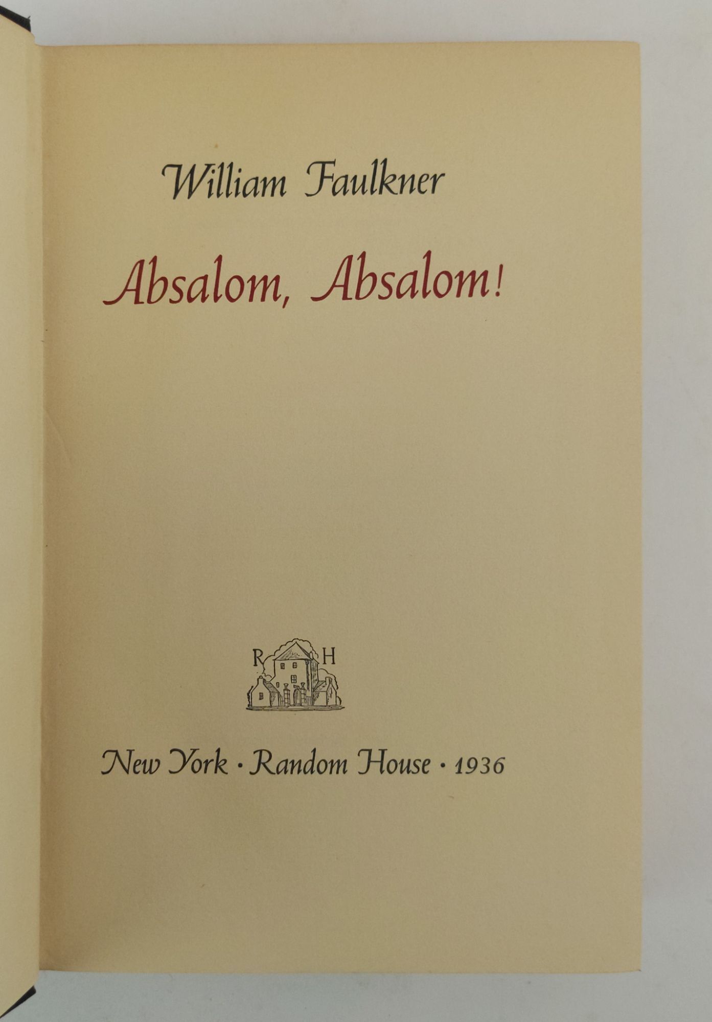 ABSALOM, ABSALOM! | William Faulkner | First Trade Edition, First Printing