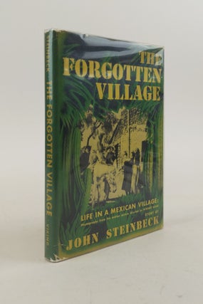 1370964 THE FORGOTTEN VILLAGE: LIFE IN A MEXICAN VILLAGE. John Steinbeck, Herbert Kline