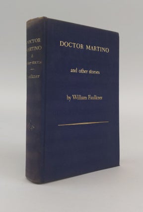 1371134 DOCTOR MARTINO AND OTHER STORIES. William Faulkner
