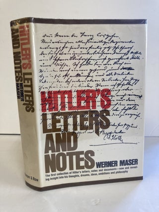 1371309 HITLER'S LETTERS AND NOTES. Werner Maser, Arnold Pomerans