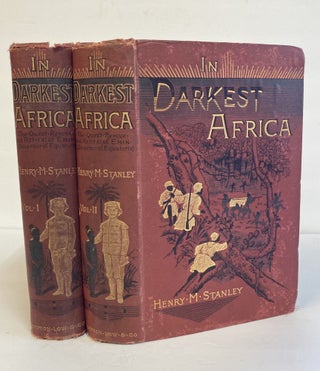 1371340 IN DARKEST AFRICA: OR THE QUEST, RESCUE AND RETREAT OF EMIN GOVERNOR OF EQUATORIA [TWO...