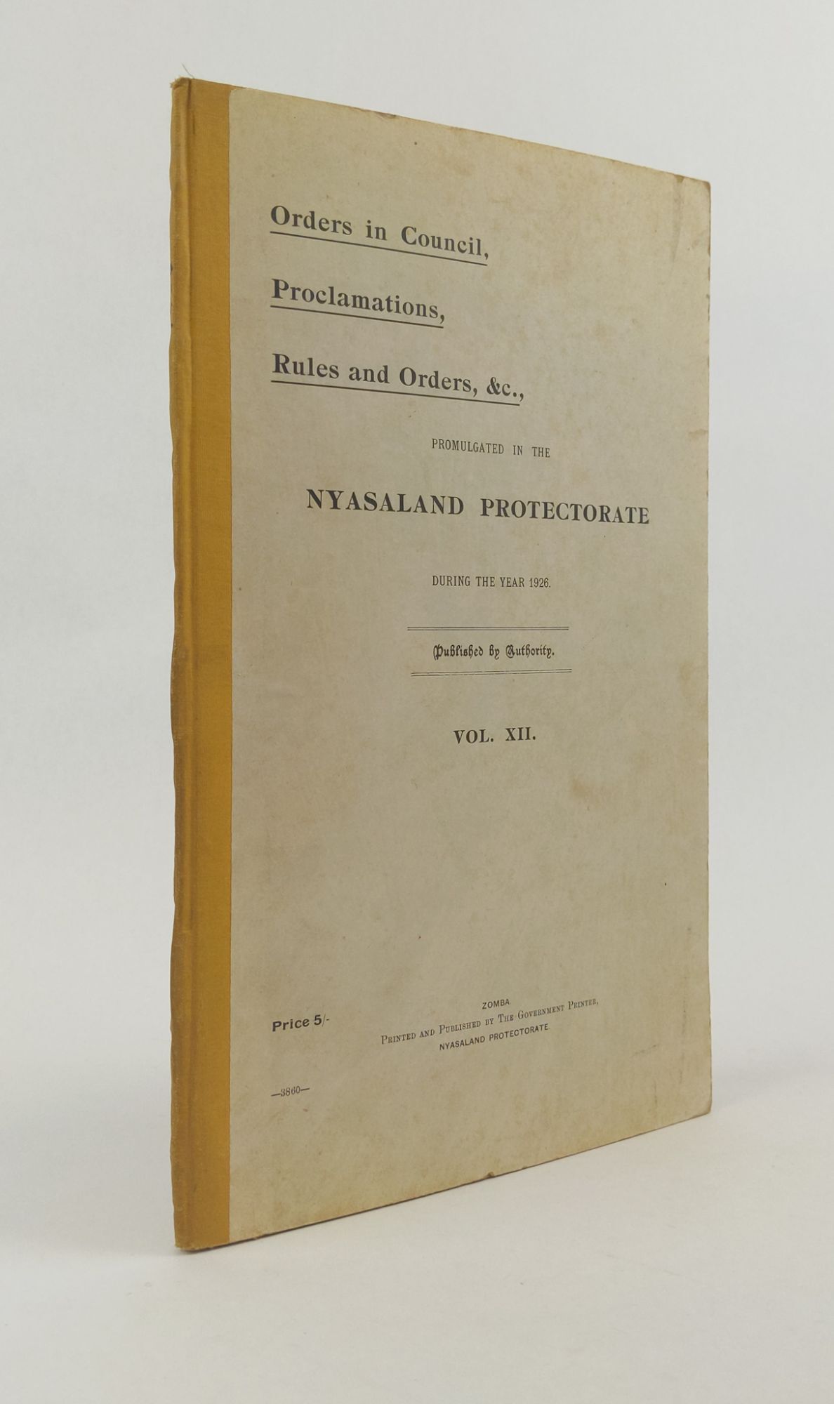 ORDERS IN COUNCIL, PROCLAMATIONS, RULES AND ORDERS, &C., PROMULGATED IN ...