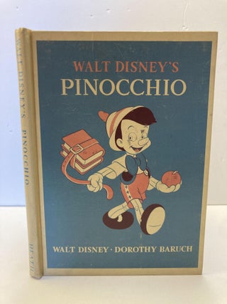 1371534 WALT DISNEY'S PINOCCHIO. Walt Disney, Dorothy Baruch
