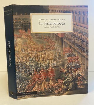 1371547 LA FESTA BAROCCA. Maurizio Fagiolo Dell'Arco