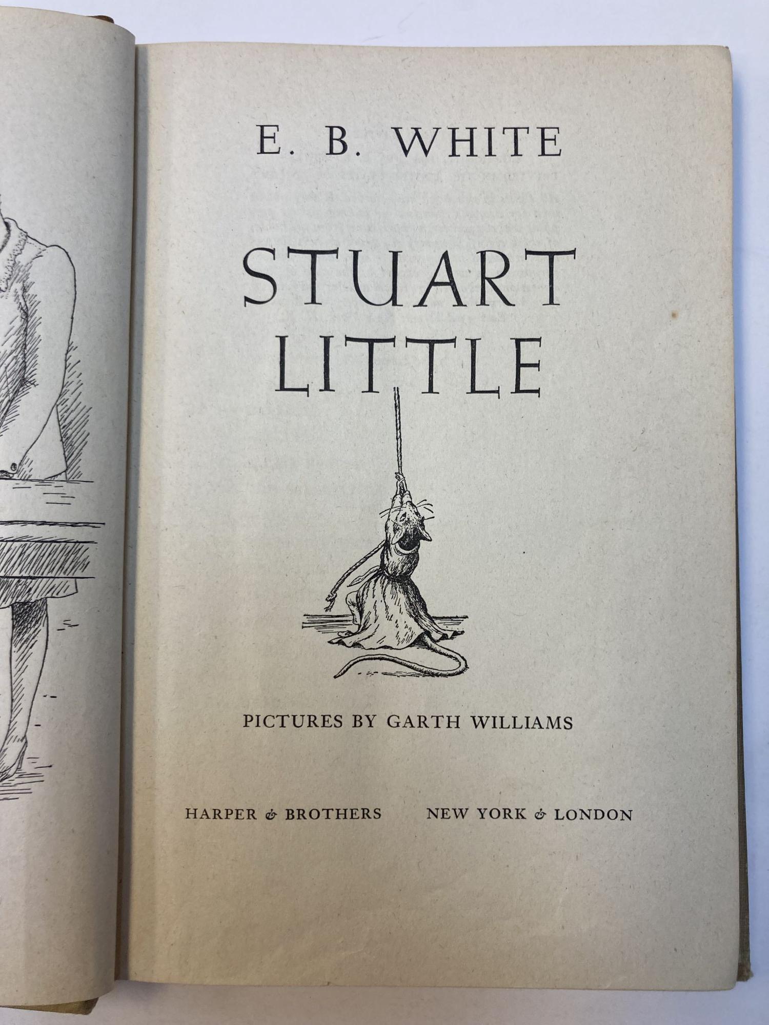 STUART LITTLE | E. B. White, Garth Williams | First American Edition ...