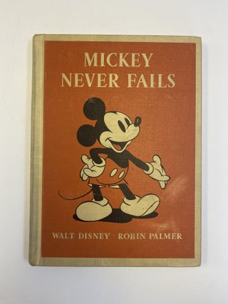 1371626 MICKEY NEVER FAILS. Walt Disney, Robin Palmer