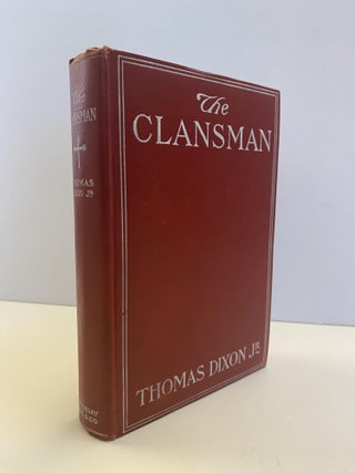 1371652 THE CLANSMAN. Thomas Dixon Jr