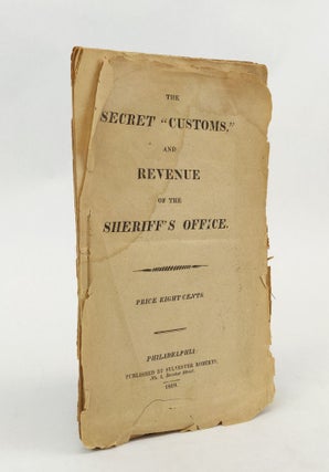 1371866 THE "SECRET CUSTOMS" AND REVENUE OF THE SHERIFF'S OFFICE