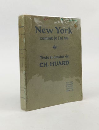 1371876 NEW YORK COMME JE L'AI VU. Charles Huard
