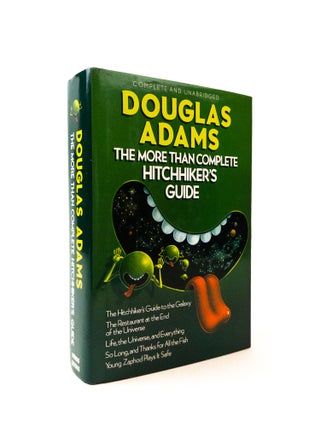1371945 THE MORE THAN COMPLETE HITCHHIKER'S GUIDE [Inscribed]. Douglas Adams