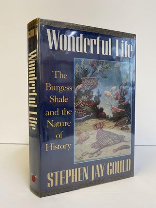 1372264 WONDERFUL LIFE: THE BURGESS SHALE AND THE NATURE OF HISTORY [Signed]. Stephen Jay Gould