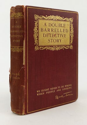 1372316 A DOUBLE BARRELLED DETECTIVE STORY. Mark Twain, Lucius Hitchcock