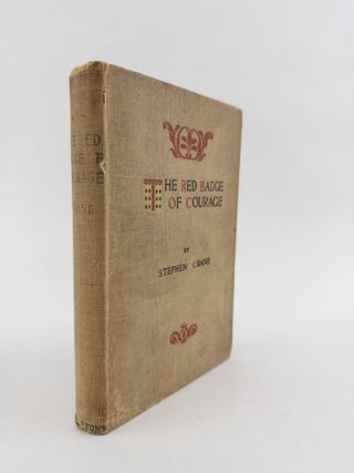 1372513 THE RED BADGE OF COURAGE. Stephen Crane