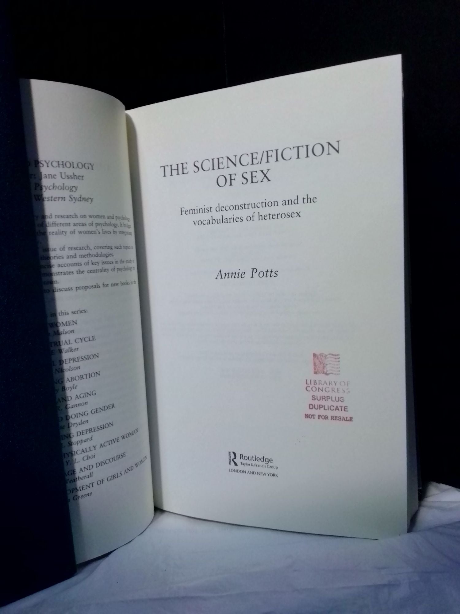 THE SCIENCE/FICTION OF SEX: FEMINIST DECONSTRUCTION AND THE VOCABULARIES OF  HETEROSEX | Annie Potts | First Edition