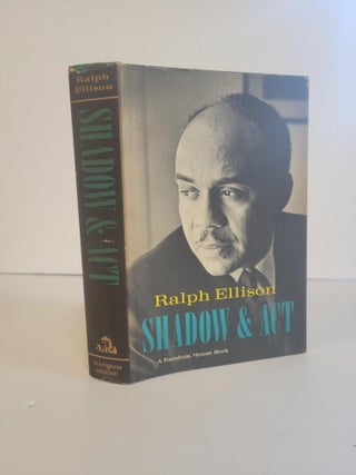 1372640 SHADOW & ACT. Ralph Ellison