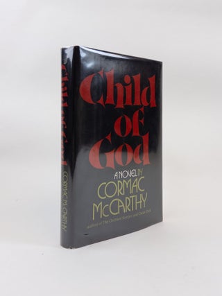 1372787 CHILD OF GOD. Cormac McCarthy