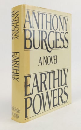 1372819 EARTHLY POWERS [Inscribed]. Anthony Burgess