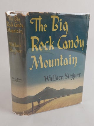 1372916 THE BIG ROCK CANDY MOUNTAIN. Wallace Stegner